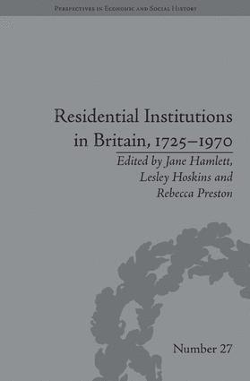 bokomslag Residential Institutions in Britain, 1725-1970