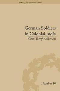 bokomslag German Soldiers in Colonial India
