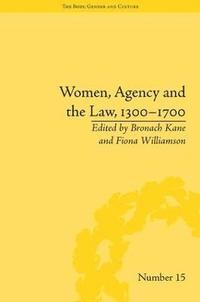 bokomslag Women, Agency and the Law, 13001700