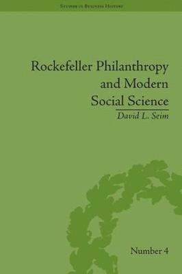 Rockefeller Philanthropy and Modern Social Science 1