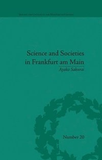 bokomslag Science and Societies in Frankfurt am Main