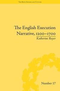 bokomslag The English Execution Narrative, 12001700