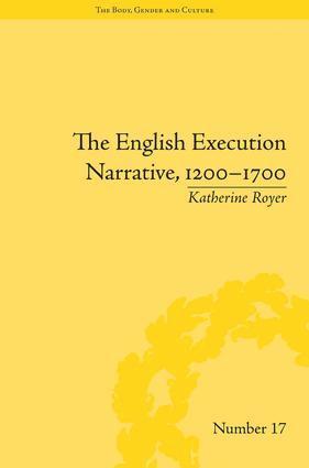 The English Execution Narrative, 12001700 1