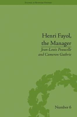 Henri Fayol, the Manager 1