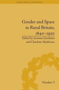 bokomslag Gender and Space in Rural Britain, 18401920