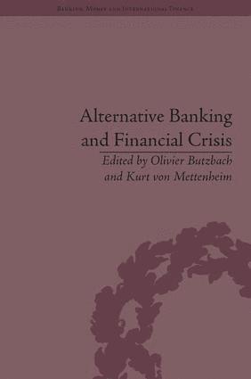 bokomslag Alternative Banking and Financial Crisis