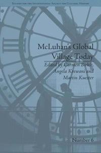 bokomslag McLuhan's Global Village Today