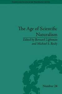 bokomslag The Age of Scientific Naturalism