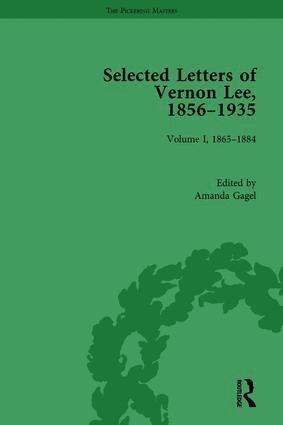 Amanda Gagel - Selected Letters of Vernon Lee, 1856 - 1935, Inbunden