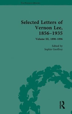 Selected Letters of Vernon Lee, 18561935 1