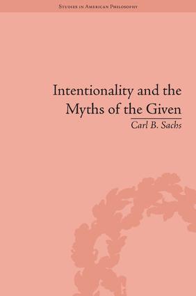 bokomslag Intentionality and the Myths of the Given