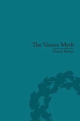 bokomslag The Venice Myth