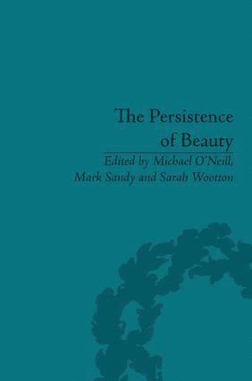 Mark Sandy, Michael O’Neill, Mark Sandy, Sarah Wootton, UK) O’Neill, Michael (Durham University, UK) Sandy, Mark (University of Durham, UK) Wootton, Sarah (Durham University - Persistence of Beauty, Inbunden