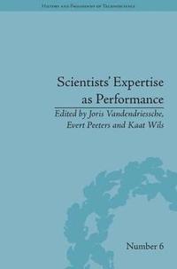 bokomslag Scientists' Expertise as Performance