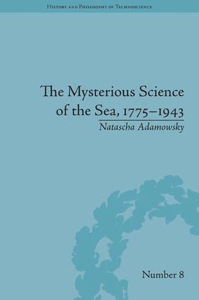 Natascha Adamowsky - Mysterious Science of the Sea, 1775–1943, Inbunden