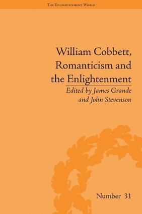 James Grande, John Stevenson - William Cobbett, Romanticism and the Enlightenment, Inbunden