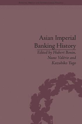 bokomslag Asian Imperial Banking History