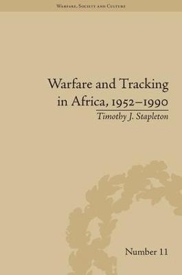 Warfare and Tracking in Africa, 19521990 1
