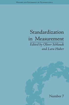 Oliver Schlaudt, Lara Huber - Standardization in Measurement, Inbunden