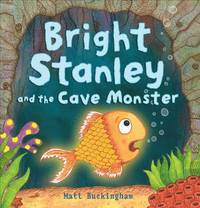 bokomslag Bright Stanley and the Cave Monster
