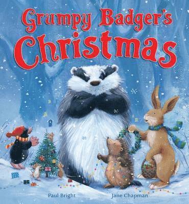 Paul Bright - Grumpy Badger's Christmas, Inbunden
