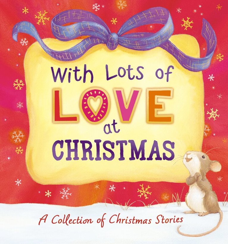 Various Authors - With Lots of Love at Christmas - A Collection of Christmas Stories, Inbunden