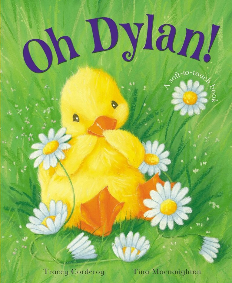 Tracey Corderoy - Oh Dylan!, Inbunden