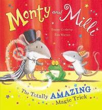 bokomslag Monty and Milli: The Totally Amazing Magic Trick