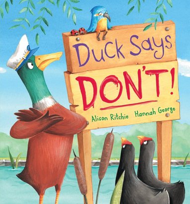 Alison Ritchie, Hannah George - Duck Says Don't!, Häftad