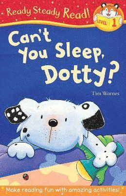 Can't You Sleep, Dotty? 1