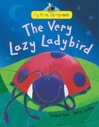 bokomslag The Very Lazy Ladybird