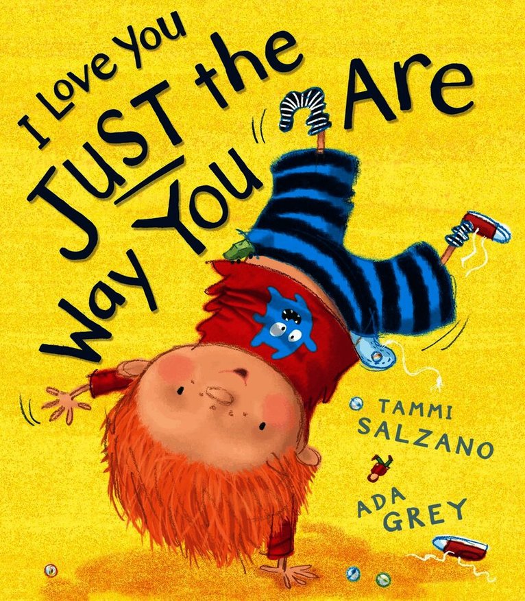 I Love You Just The Way You Are