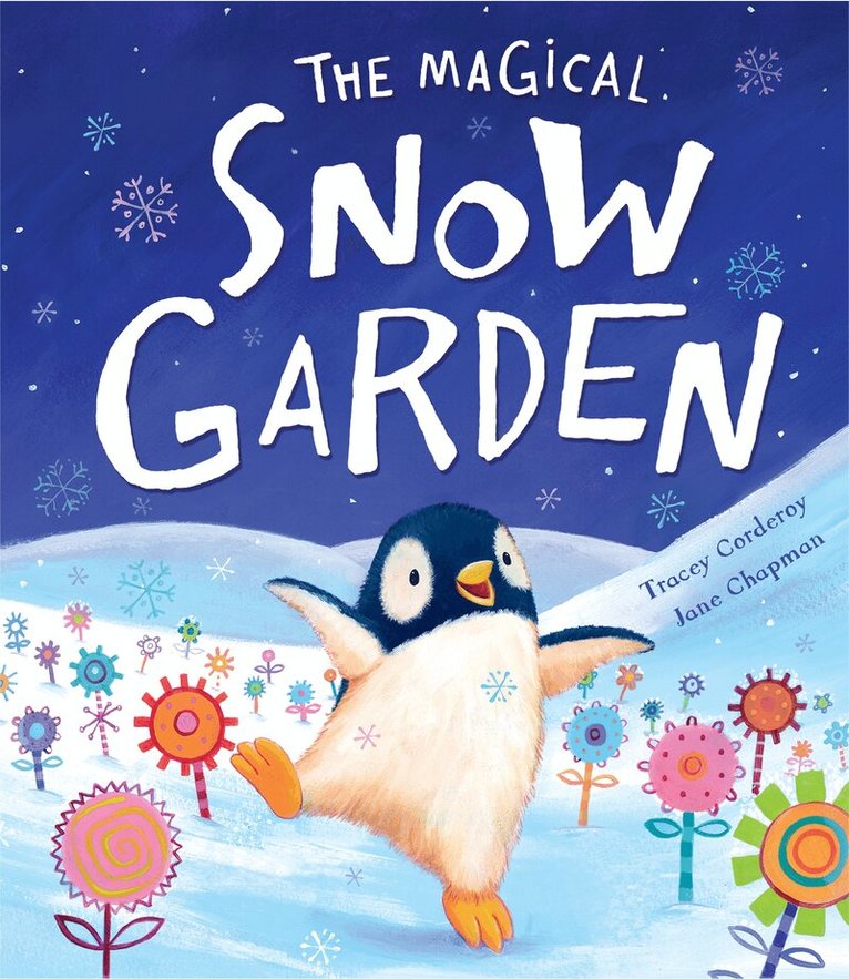 Tracey Corderoy - The Magical Snow Garden, Häftad