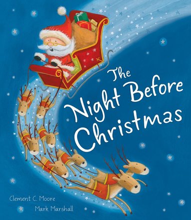 Clement C. Moore - The Night Before Christmas, Inbunden