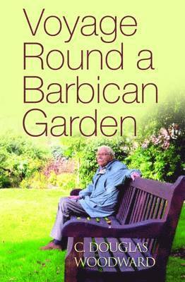 Voyage Round a Barbican Garden
