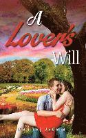 A Lover's Will 1