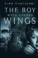 The Boy with Golden Wings 1