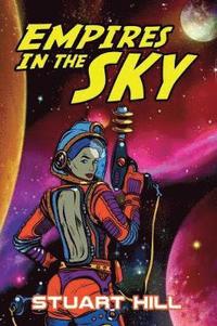 bokomslag Empires in the sky