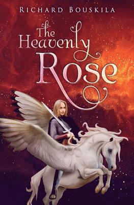 bokomslag The Heavenly Rose
