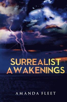 SURREALIST AWAKENINGS