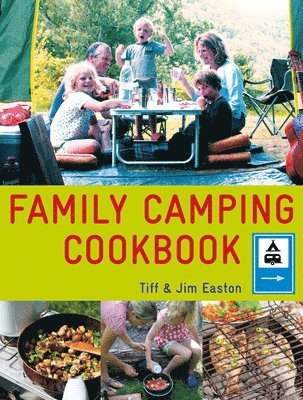 bokomslag The Family Camping Cookbook