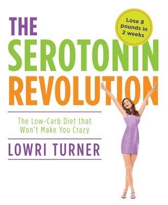 Lowri Turner - Serotonin Revolution, Häftad