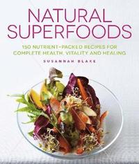 bokomslag Natural Superfoods
