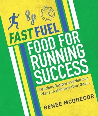 Fast Fuel: Food for Running Success 1