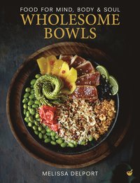 bokomslag Wholesome Bowls