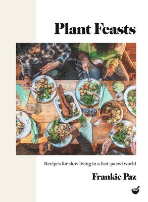 Plant Feasts 1
