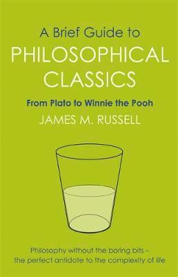 bokomslag A Brief Guide to Philosophical Classics