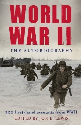 World War II: The Autobiography 1