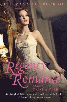 Trisha Telep - Mammoth Book of Regency Romance, Häftad