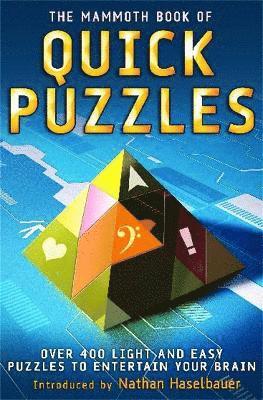 The Mammoth Book of Quick Puzzles 1